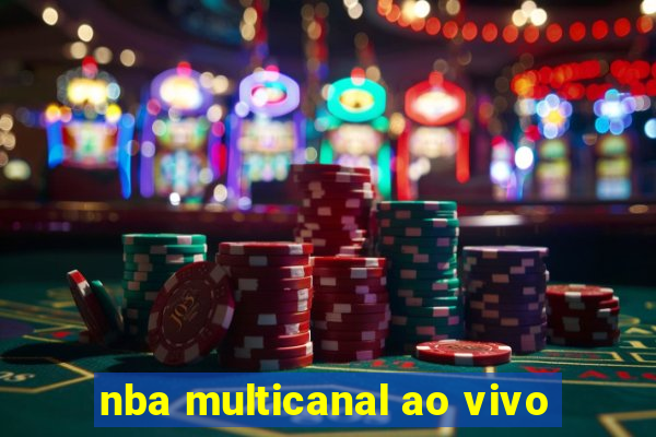 nba multicanal ao vivo